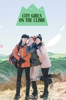 Nonton City Girls on the Climb (2022) Subtitle Indonesia