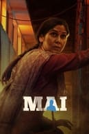 Nonton Mai: A Mother’s Rage (2022) Subtitle Indonesia