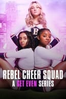 Nonton Rebel Cheer Squad: A Get Even Series (2022) Subtitle Indonesia