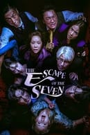Nonton The Escape of the Seven (2023) Subtitle Indonesia