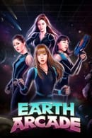 Nonton Earth Arcade (2022) Subtitle Indonesia