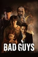 Nonton Bad Guys (2022) Subtitle Indonesia