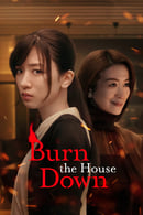 Nonton Burn the House Down (2023) Subtitle Indonesia