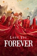Nonton Lost You Forever (2023) Subtitle Indonesia
