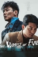 Nonton The Worst of Evil (2023) Subtitle Indonesia