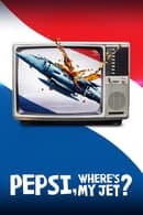 Nonton Pepsi, Where’s My Jet? (2022) Subtitle Indonesia
