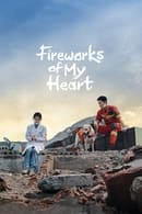 Nonton Fireworks of My Heart (2023) Subtitle Indonesia