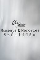Nonton Club Friday Season 15: Moments & Memories (2023) Subtitle Indonesia