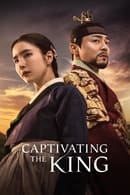 Nonton Captivating the King (2024) Subtitle Indonesia