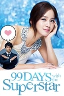 Nonton 99 Days with the Superstar (2011) Subtitle Indonesia