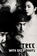 Nonton Tree with Deep Roots (2011) Subtitle Indonesia