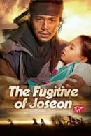 Nonton The Fugitive of Joseon (2013) Subtitle Indonesia