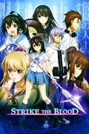 Nonton Strike the Blood (2013) Subtitle Indonesia