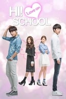 Nonton Hi! School – Love On (2014) Subtitle Indonesia
