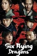 Nonton Six Flying Dragons (2015) Subtitle Indonesia