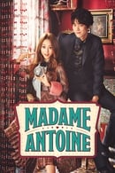 Nonton Madame Antoine: The Love Therapist (2016) Subtitle Indonesia