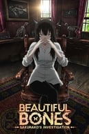 Nonton Beautiful Bones: Sakurako’s Investigation (2015) Subtitle Indonesia