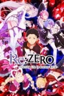 Nonton Re:ZERO -Starting Life in Another World- (2016) Subtitle Indonesia
