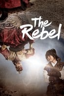 Nonton The Rebel (2017) Subtitle Indonesia