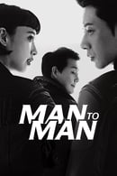 Nonton Man to Man (2017) Subtitle Indonesia