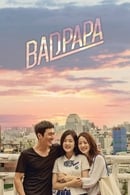 Nonton Bad Papa (2018) Subtitle Indonesia