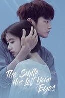 Nonton The Smile Has Left Your Eyes (2018) Subtitle Indonesia