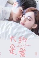 Nonton About Is Love (2018) Subtitle Indonesia