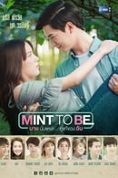 Nonton Mint To Be (2018) Subtitle Indonesia