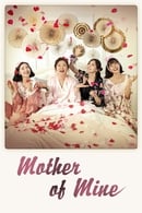 Nonton Mother of Mine (2019) Subtitle Indonesia
