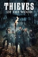 Nonton Thieves of the Wood (2020) Subtitle Indonesia