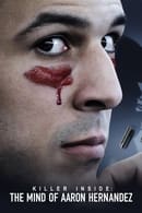 Nonton Killer Inside: The Mind of Aaron Hernandez (2020) Subtitle Indonesia